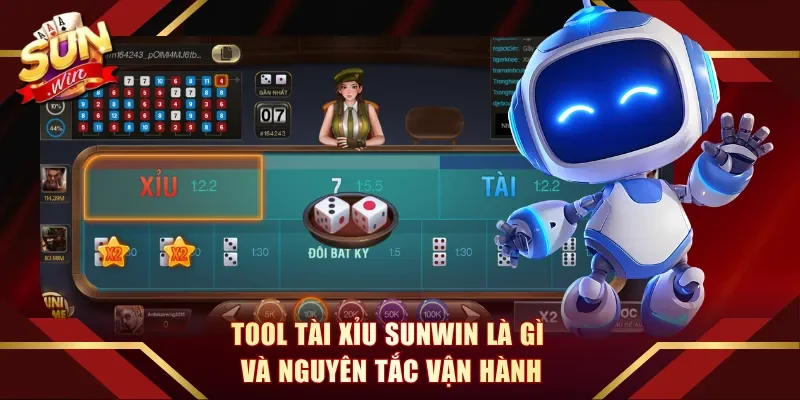 Tool Tài Xỉu Sunwin là gì và nguyên tắc vận hành